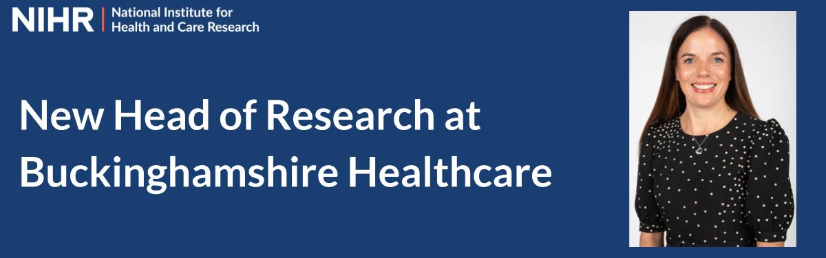 New head of research at Buckingham Healthcare
