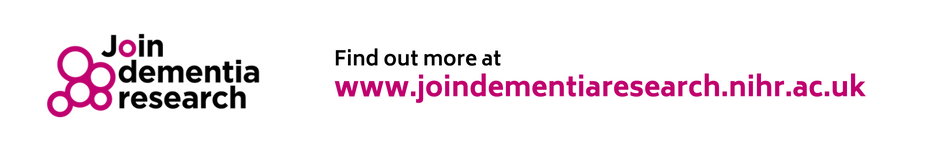 Find out more at www.joindementiaresearch.nihr.ac.uk